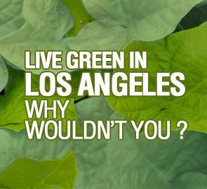 Live Green in Los Angeles
